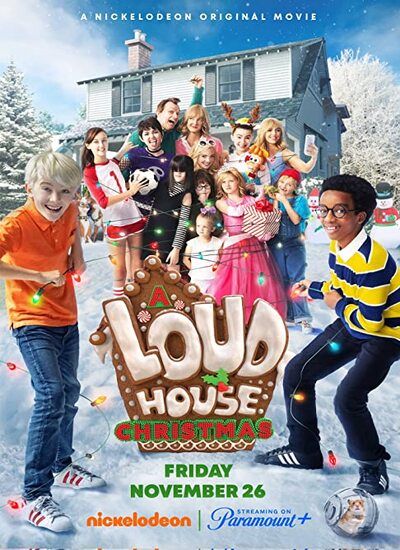دانلود فیلم خانه پر سر و صدا زیرنویس فارسی A Loud House Christmas 2021